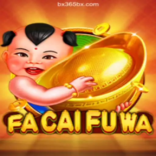 Discover the Excitement of FaCaiFuWa at BX365.bet Casino